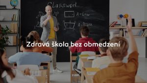 Zdravá škola bez obmedzení