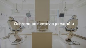 Ochrana pacientov a personálu